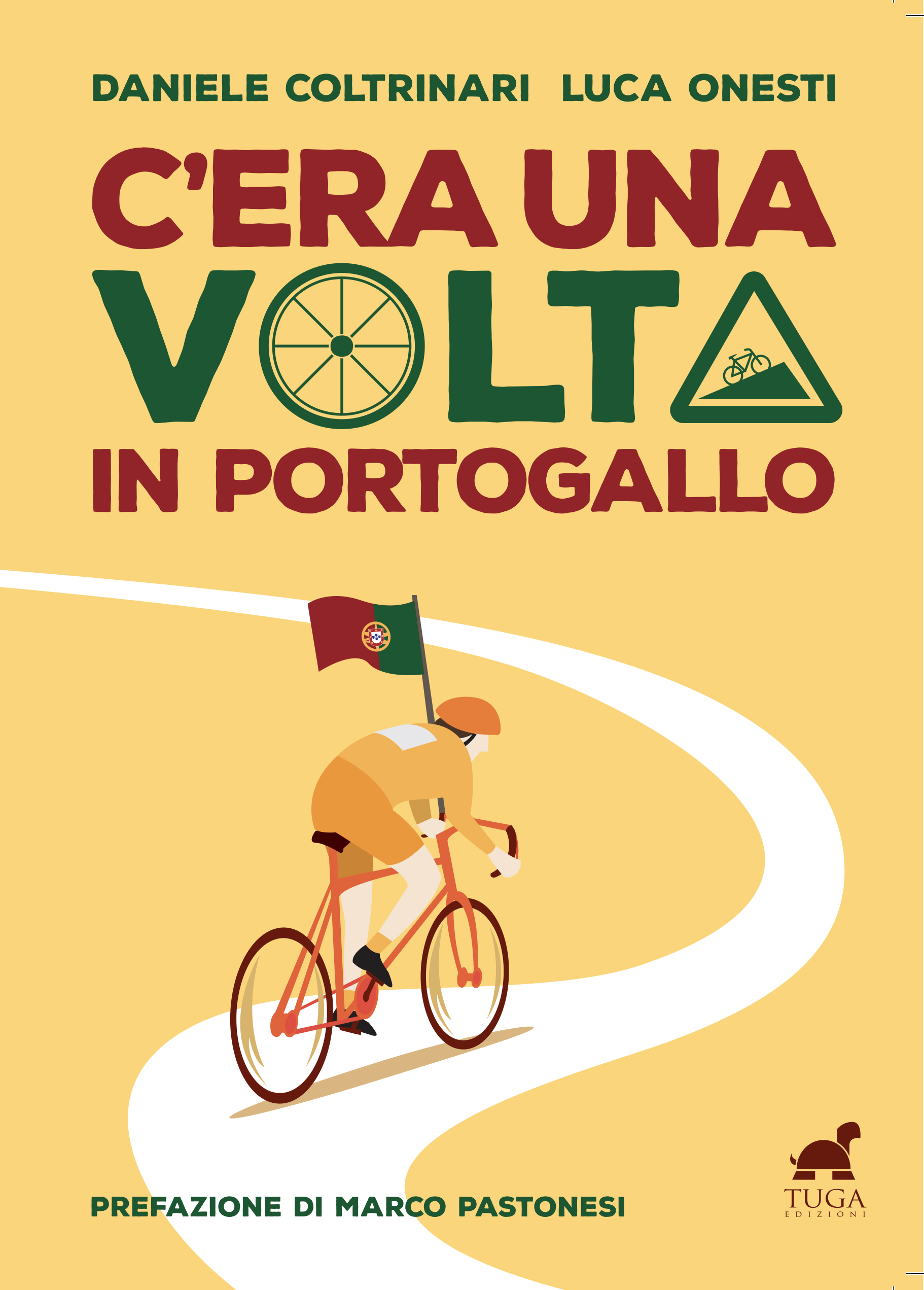 «C'era una Volta in Portogallo»: storie di un giro ciclistico e di chi l'ha seguito con ogni mezzo